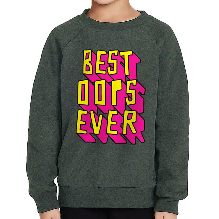 Best Oops Ever Toddler Raglan Sweatshirt - Funny Sponge Fleece Sweatshirt - Printed Kids' Sweatshirt - MRSLM